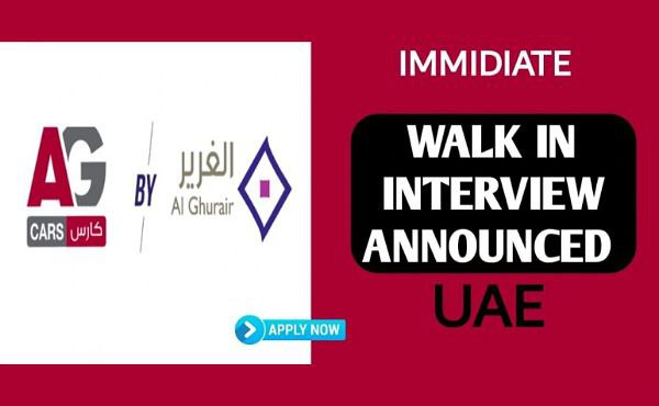 WALK IN INTERVIEW AG CARS SERVICES DUBAI