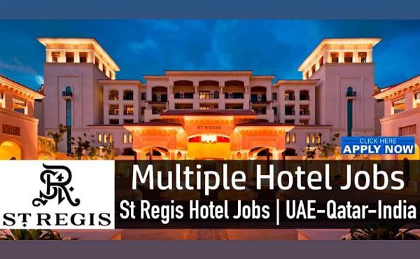  St Regis Down Town Dubai Latest Jobs 2022