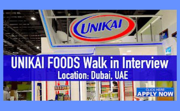 UNIKAI Walk-in-Interview in Dubai 2023