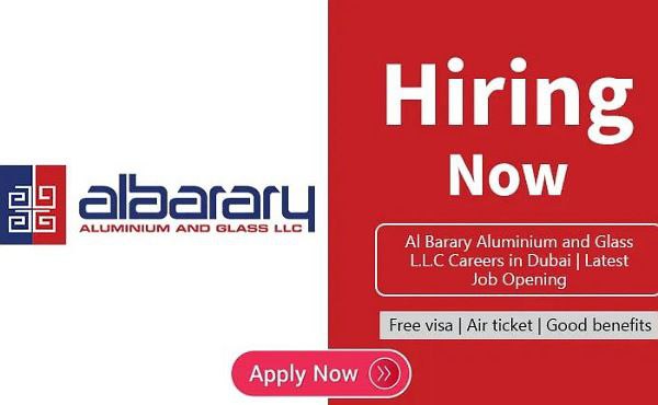 Al Barary Aluminium and Glass L.L.C Jobs 2022