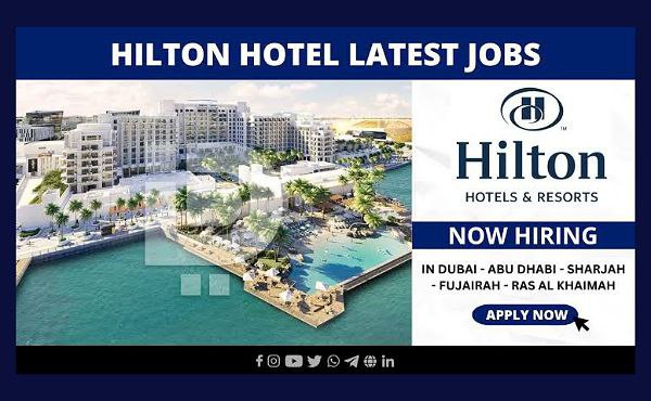 Home Hilton Hotel Abu Dhabi Yas Island Careers 2024 | Latest 5 Star Hotel Job Vacancies 2024