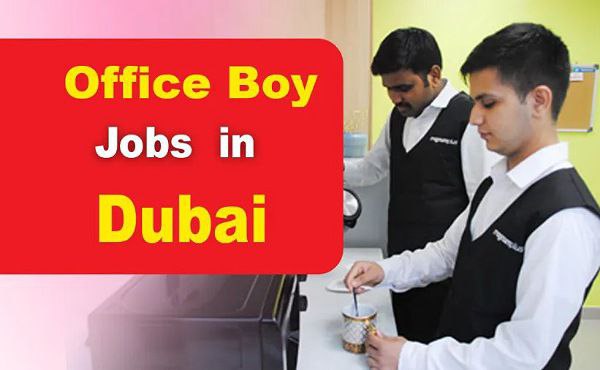 Office Boy Latest Job Openings in UAE 2024