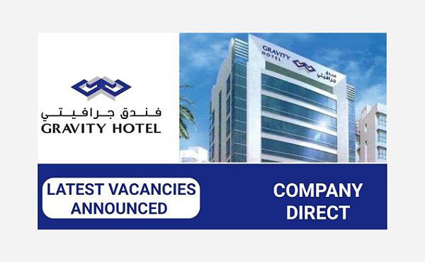 Gravity Hotel Careers in UAE| Latest Job Opening 2024
