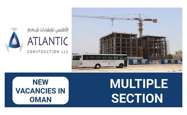 Atlantic Construction Careers in Oman | Latest vacancies 2024