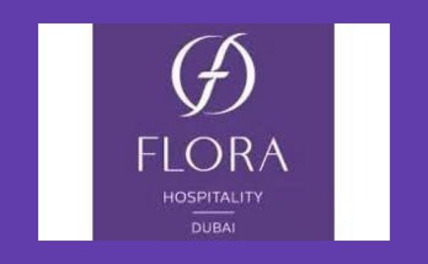 Flora Hospitality Dubai Career Updates 2024 Freshers Can Apply