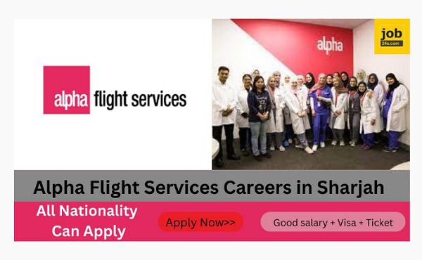 Alpha Flight Services Careers in Sharjah | Exploring Exciting Career Opportunities