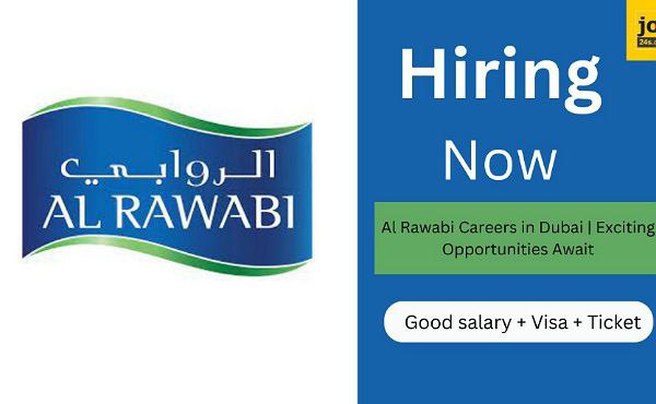 Al Rawabi Careers in Dubai | Exciting Opportunities Await