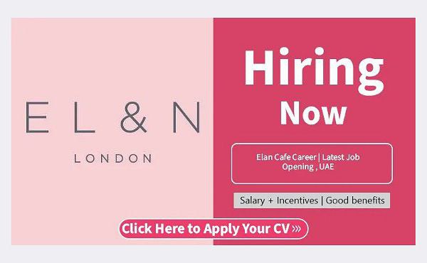 Elan Cafe Career | Latest Job Opening , UAE
