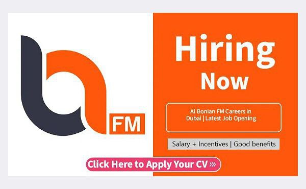 Al Bonian FM Careers in Dubai | Latest Job Opening 2024