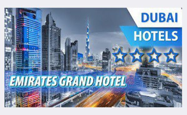 Emirates Grand Hotel Dubai Career Updates 2024