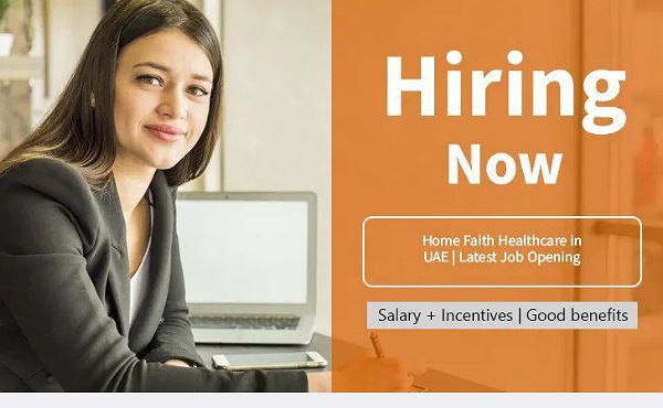Home Faith Healthcare careers in UAE | Latest Job Opening 2024