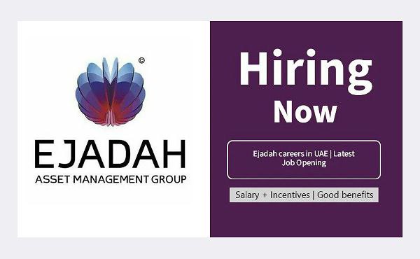 Ejadah careers in UAE | Latest Job Opening 2024