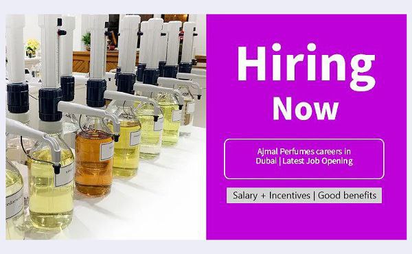 Ajmal Perfumes careers in Dubai | Latest Job Opening 2024