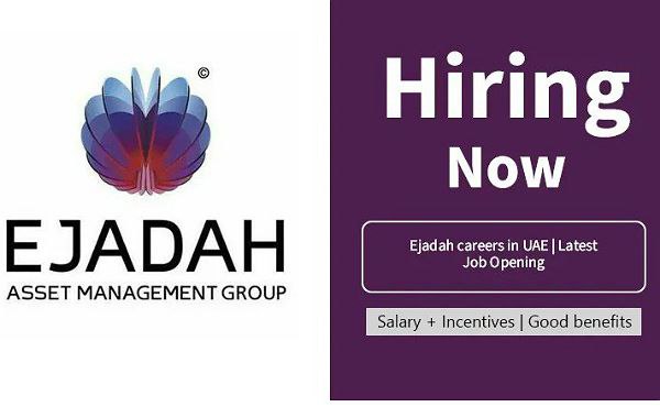 Ejadah careers in UAE | Latest Job Opening 2024