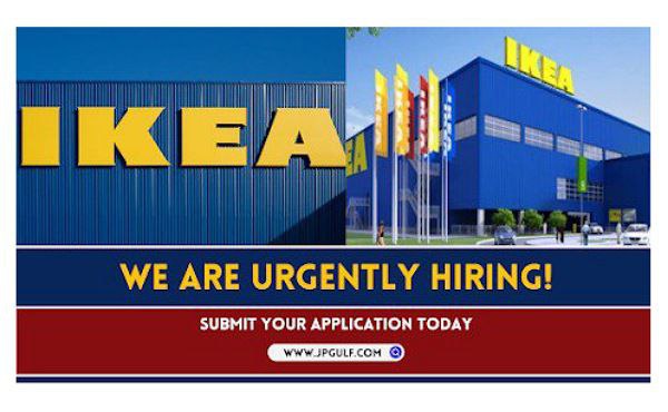 IKEA Dubai Career Updates 2024 Hiring Staff Urgent Recruitment