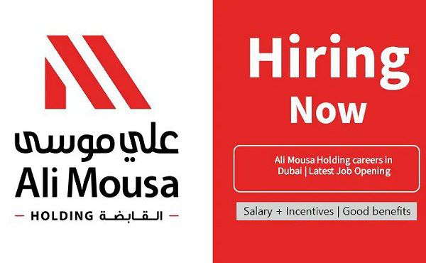 Ali Mousa Holding careers in Sharjah| Latest Job Opening 2024