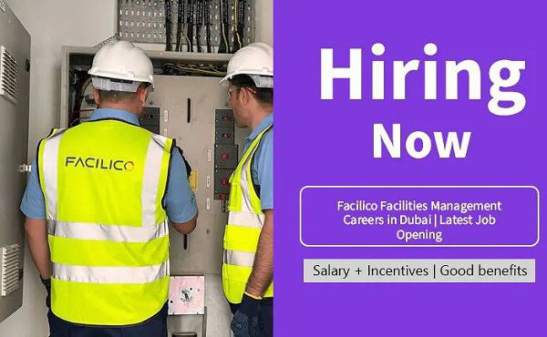 Facilico Facilities Management Careers in Dubai | Latest Job Opening 2024