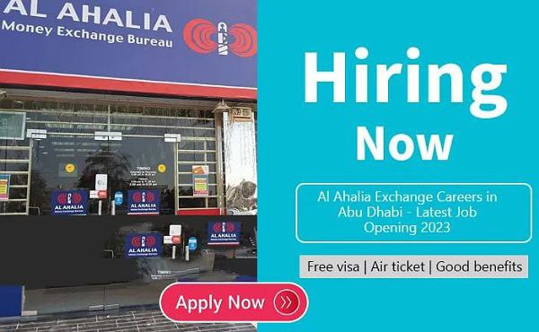 Al Ahalia Exchange UAE Latest Jobs 2023