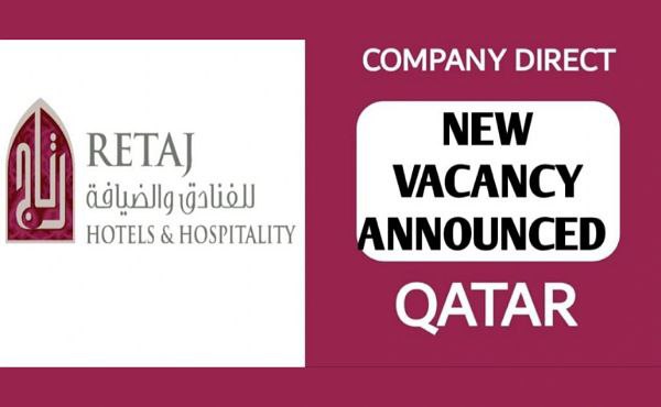 RETAJ HOTELS & HOSPITALITY GROUP QATAR NOW HIRING