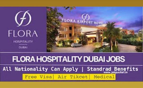 Flora Hospitality Dubai New Job Updates 2023