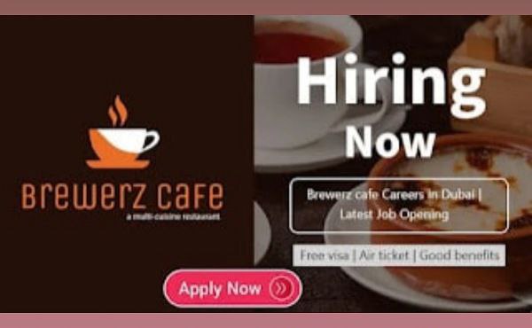  Brewerz cafe Dubai Latest Jobs 2022