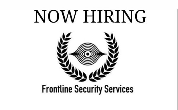 FRONTLINE GENERAL SECURITY GUARD SERVICES HIRING NOW